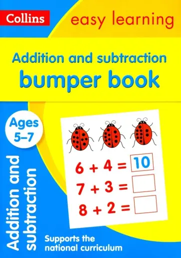 Brad Thompsom - Addition & Subtraction Bumper Book. Ages 5-7 Brad Thompsom - Addition & Subtraction Bumper Book. Ages 5-7 обложка книги