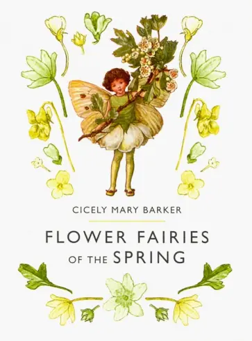 Cicely Barker - Flower Fairies of the Spring обложка книги
