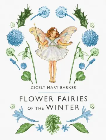 Cicely Barker - Flower Fairies of the Winter обложка книги