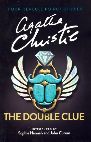 Agatha Christie - The Double Clue. 4 Hercule Poirot Stories обложка книги