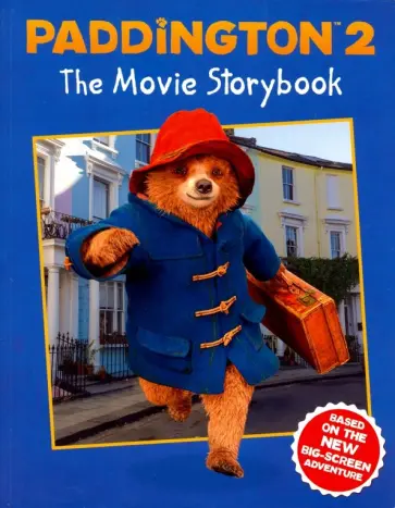 Stella Gurney - Paddington 2: The Movie Storybook Stella Gurney - Paddington 2: The Movie Storybook обложка книги