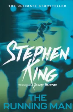 Stephen King - The Running Man обложка книги
