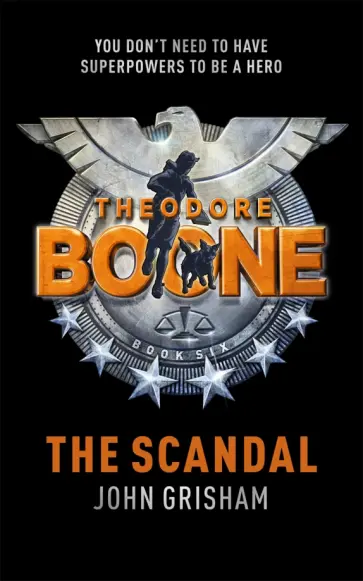 John Grisham - Theodore Boone. The Scandal обложка книги