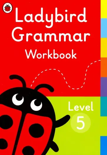 Anna Osborn - Ladybird Grammar Workbook. Level 5 обложка книги
