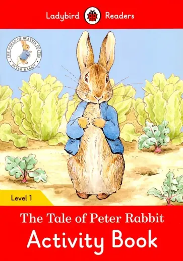 Catrin Morris - The Tale of Peter Rabbit. Activity Book Catrin Morris - The Tale of Peter Rabbit. Activity Book обложка книги