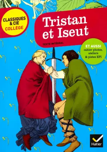 Tristan et Iseut Tristan et Iseut обложка книги