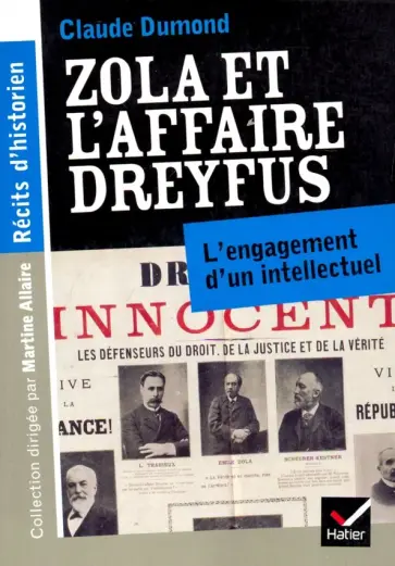 Claude Dumond - Zola et l'affaire Dreyfus Claude Dumond - Zola et l'affaire Dreyfus обложка книги