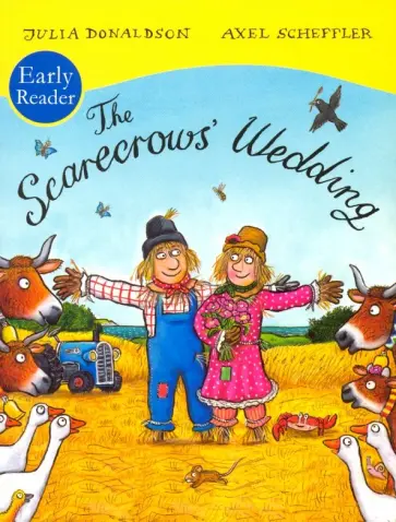 Julia Donaldson - The Scarecrows' Wedding обложка книги