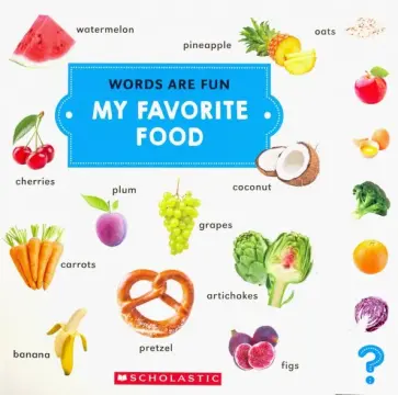Words Are Fun: My Favorite Food (board book) обложка книги