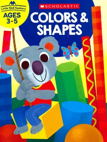 Tannaz Fassihi - Little Skill Seekers: Colors & Shapes обложка книги