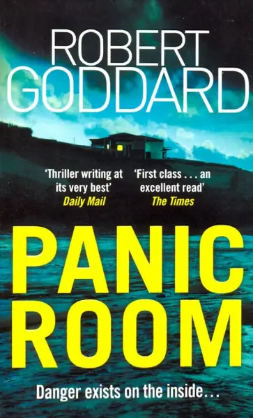 Robert Goddard - Panic Room обложка книги