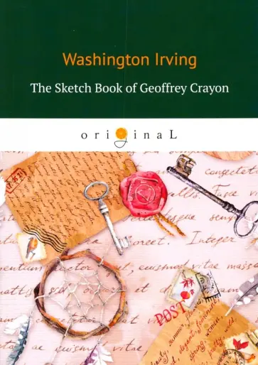 Washington Irving - The Sketch Book of Geoffrey Crayon обложка книги