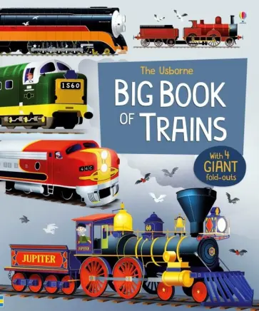 Megan Cullis - Big Book of Trains обложка книги