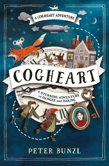 Peter Bunzl - Cogheart обложка книги