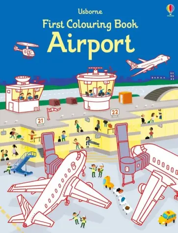 Simon Tudhope - First Colouring Book. Airport обложка книги