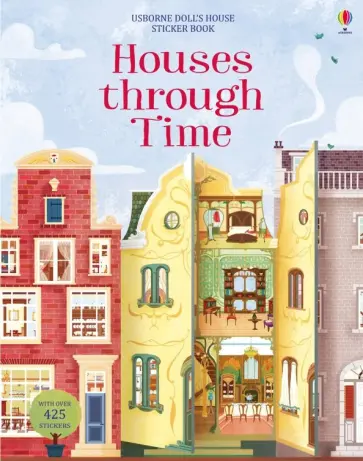 Struan Reid - Houses Through Time Sticker Book Struan Reid - Houses Through Time Sticker Book обложка книги