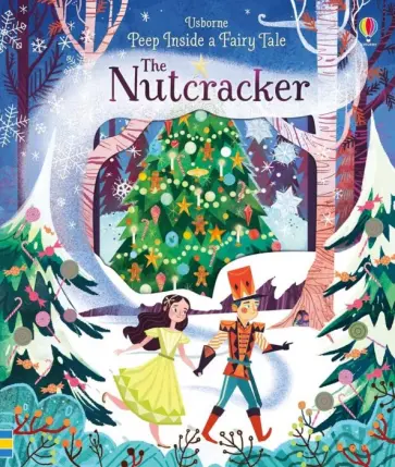Peep Inside a Fairy Tale. The Nutcracker обложка книги