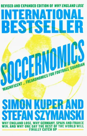Kuper, Szimansky - Soccernomics обложка книги