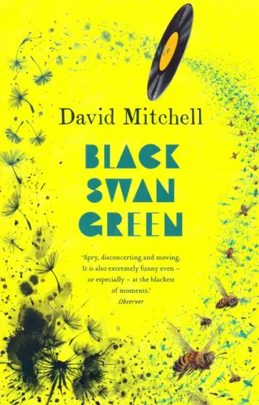David Mitchell - Black Swan Green David Mitchell - Black Swan Green обложка книги
