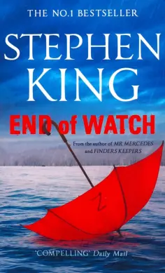 Stephen King - End of Watch обложка книги