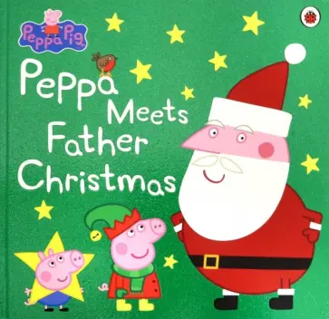 Peppa Meets Father Christmas обложка книги