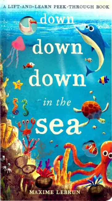 Jonathan Litton - Down Down Down in the Sea обложка книги