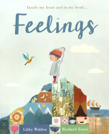 Libby Walden - Feelings: Inside my heart and in my head обложка книги