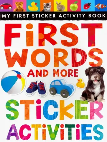 Annette Rusling - First Words and More Sticker Activities обложка книги
