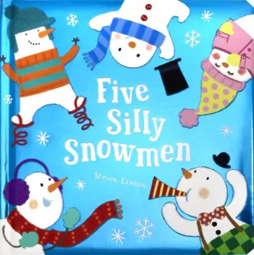 Five Silly Snowmen обложка книги