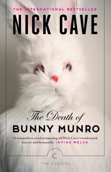 Nick Cave - The Death of Bunny Munro обложка книги