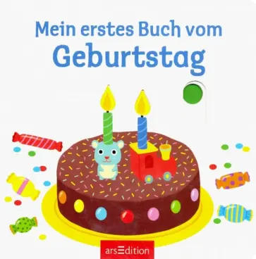 Mein erstes Buch vom Geburtstag Mein erstes Buch vom Geburtstag обложка книги