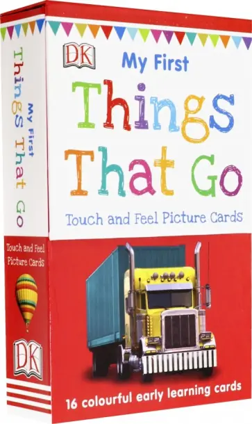 My First Things That Go (16 My First Touch Cards) обложка книги
