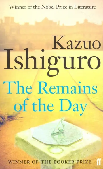 Kazuo Ishiguro - Remains of the Day. Booker Prize Kazuo Ishiguro - Remains of the Day. Booker Prize обложка книги