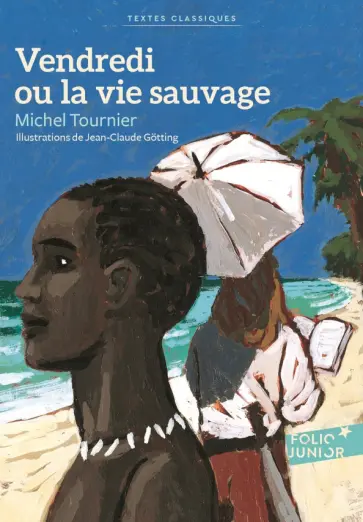 Michel Tournier - Vendredi ou la vie sauvage обложка книги