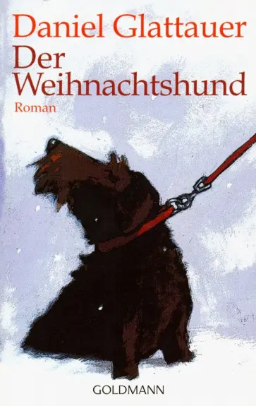 Daniel Glattauer - Der Weihnachtshund Daniel Glattauer - Der Weihnachtshund обложка книги