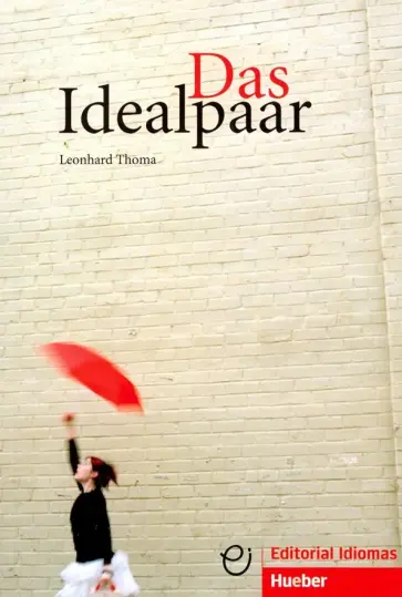 Leonhard Thoma - Idealpaar обложка книги