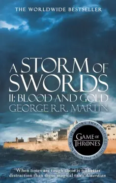 Martin George R. R. - A Storm of Swords. Part 2. Blood and Gold обложка книги