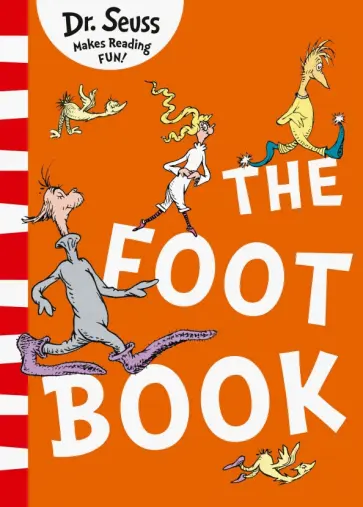 Seuss Dr - The Foot Book Seuss Dr - The Foot Book обложка книги