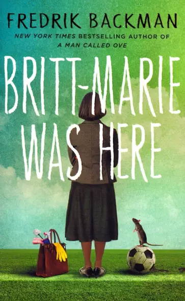 Fredrik Backman - Britt-Marie Was Here обложка книги