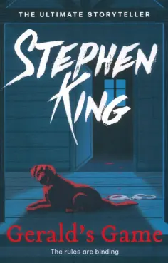 Stephen King - Gerald's Game обложка книги