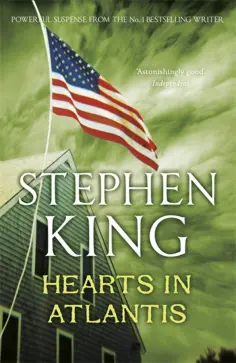 Stephen King - Hearts in Atlantis обложка книги