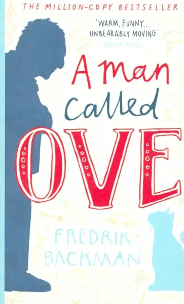 Fredrik Backman - A Man Called Ove обложка книги