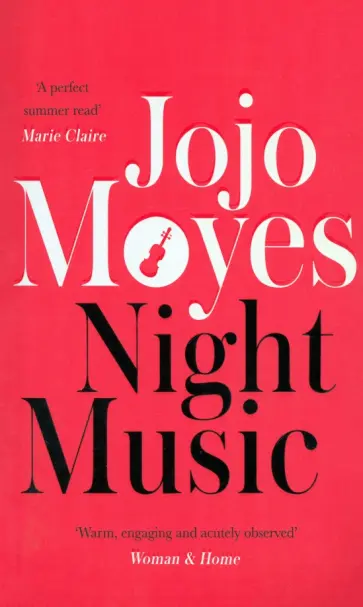 Jojo Moyes - Night Music Jojo Moyes - Night Music обложка книги