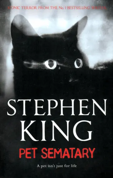 Stephen King - Pet Sematary обложка книги