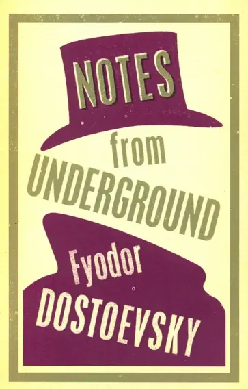 Fyodor Dostoevsky - Notes from Underground обложка книги