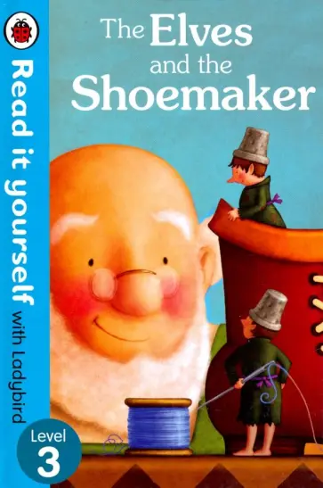 Elves and the Shoemaker Elves and the Shoemaker обложка книги