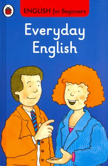 Valerie Mendes - English for Beginners: Everyday English обложка книги