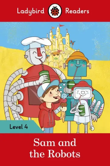 Sam and the Robots (PB) +downloadable audio обложка книги