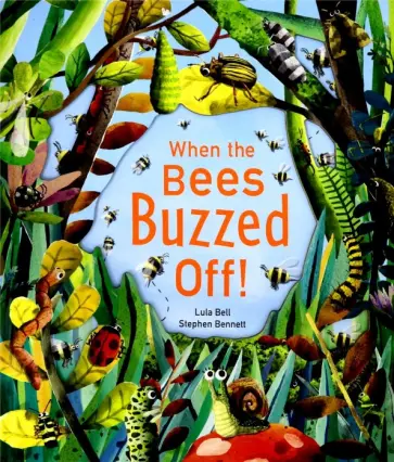 Lula Bell - When the Bees Buzzed Off! обложка книги
