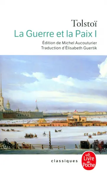 Leon Tolstoi - La Guerre et la Paix. Tome 1 обложка книги